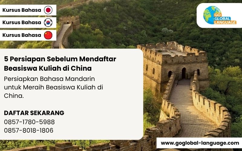 5 Persiapan Sebelum Mendaftar Beasiswa Kuliah di China