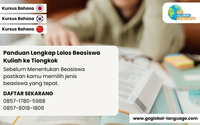 Panduan Lengkap Lolos Beasiswa Kuliah ke Tiongkok